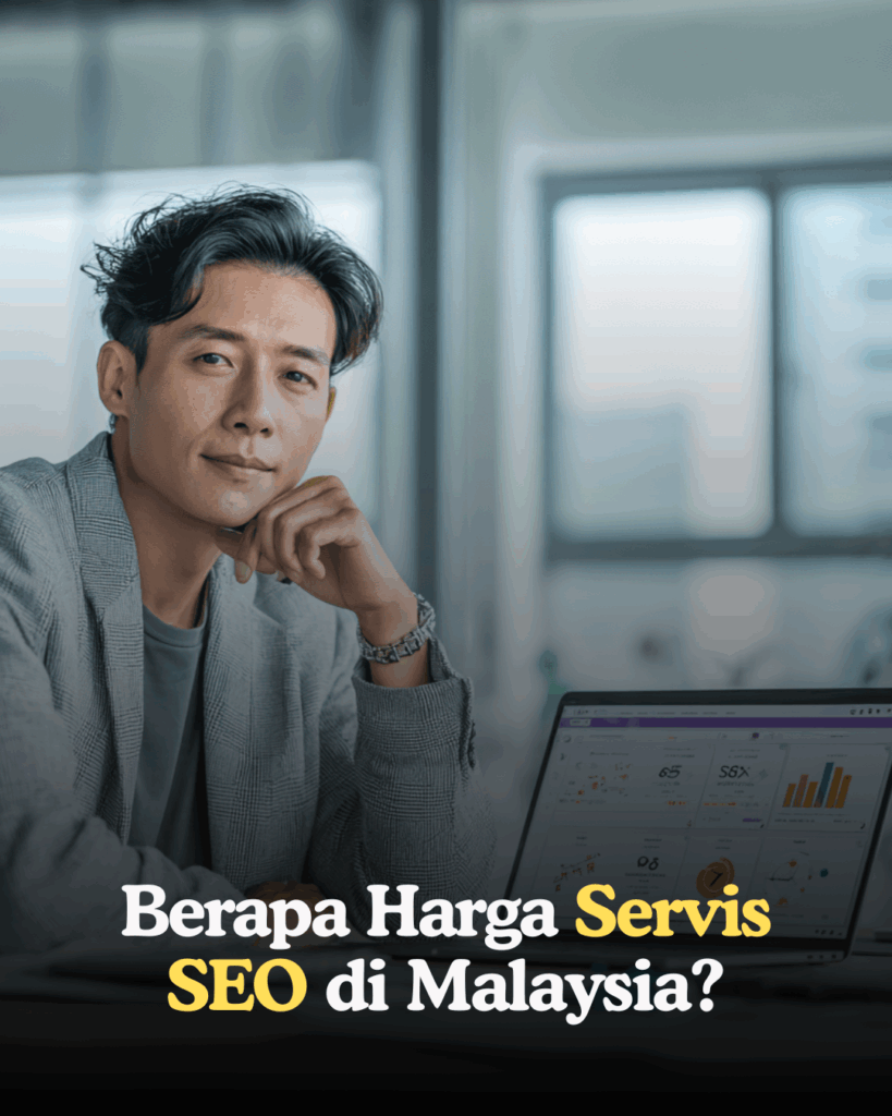 Berapa Harga Servis SEO di Malaysia?