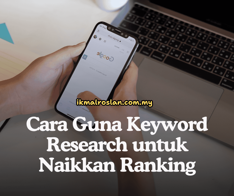 Cara Guna Keyword Research untuk Naikkan Ranking