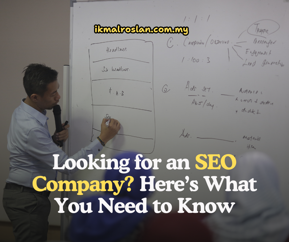 Looking for an SEO Company? Here’s What You Need to Know Before You Pay by ikmal roslan