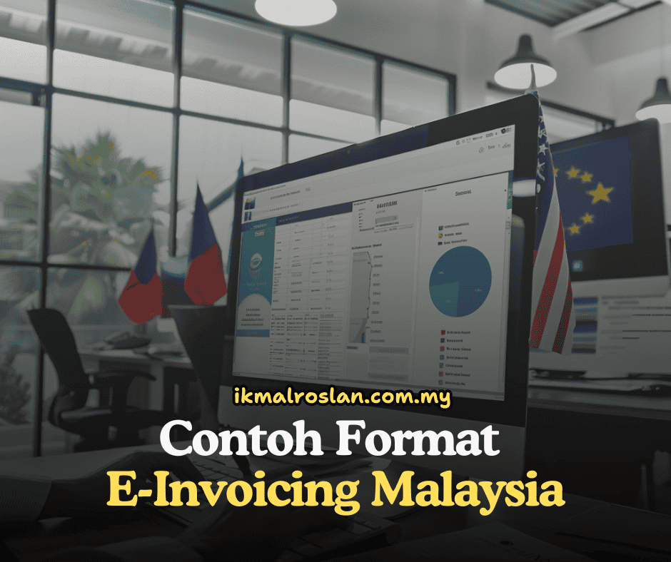 Contoh Format
E-Invoicing Malaysia